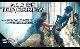 Age of Tomorrow | Full Movie | Action Sci-Fi Adventure | Alien Extinction